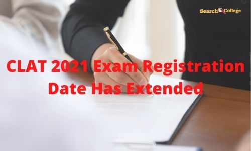 CLAT 2021 Exam Registration Date Has Extended