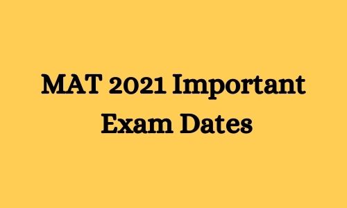 MAT 2021 Important Exam Date