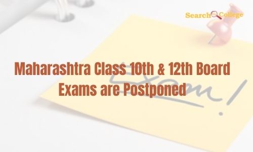 Maharashtra Class 10th & 12th Board Exams are Postponed
