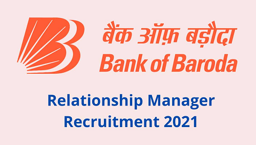 Bank of Baroda BOB Relationship Manager RM Online Form 2021