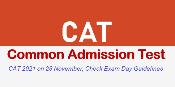 CAT-2021 Exam Day Guidelines