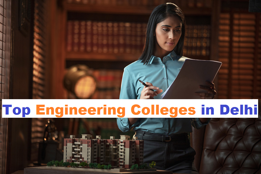 Top Engineering Colleges in Delhi