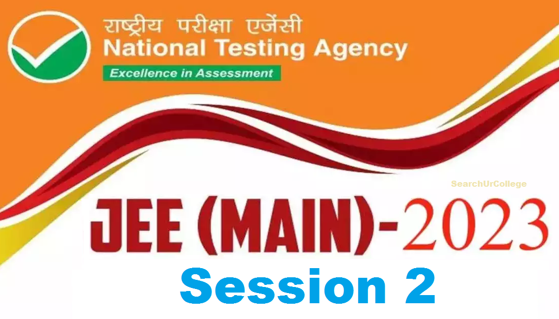 JEE Main 2023 Exam date session 2
