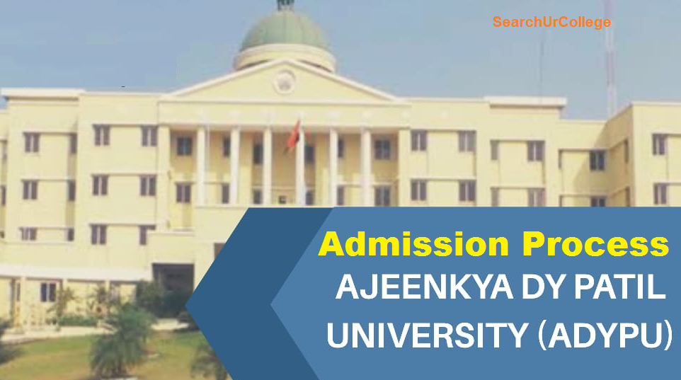 Ajeenkya DY Patil University Admission Process