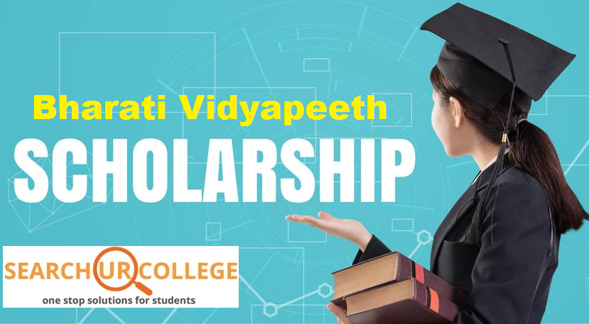 Bharati Vidyapeeth Scholarship