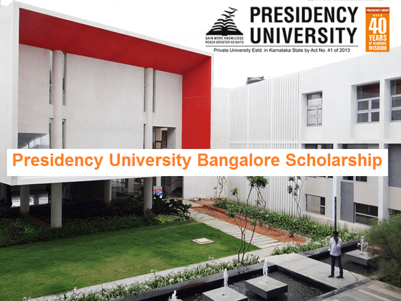 Presidency University Bangalore Scholarship