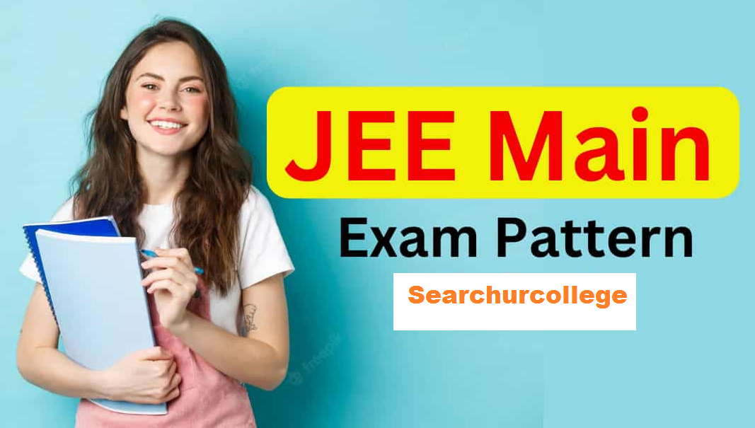 JEE Main Exam Patterns