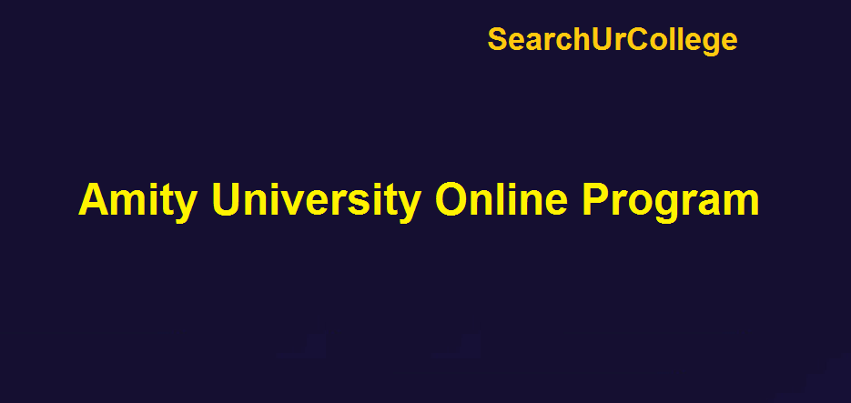 Amity University Online Program Amity University Online Program