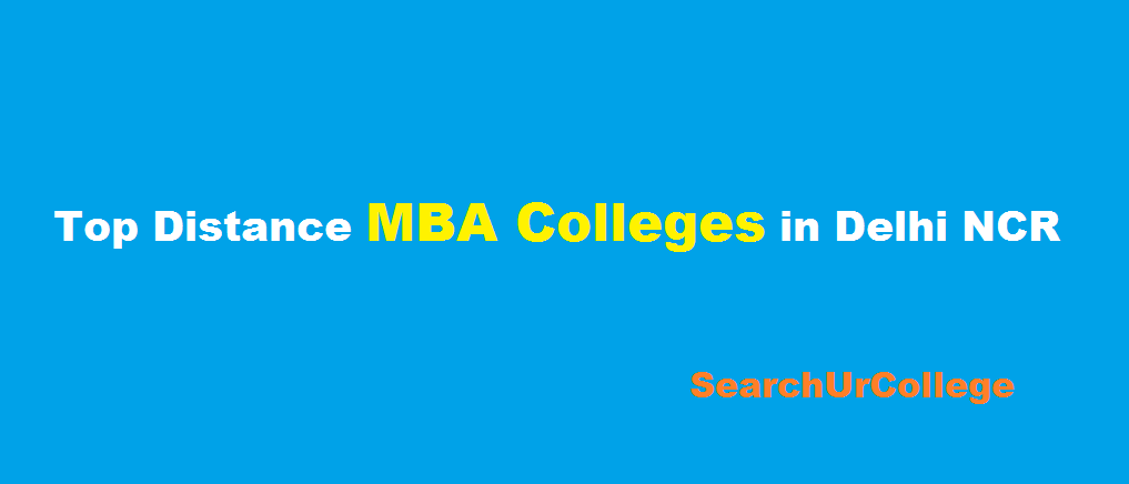Top Distance MBA Colleges in Delhi NCR