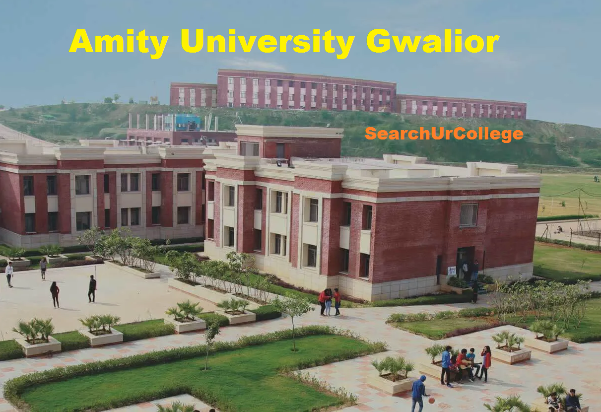 Amity University Gwalior