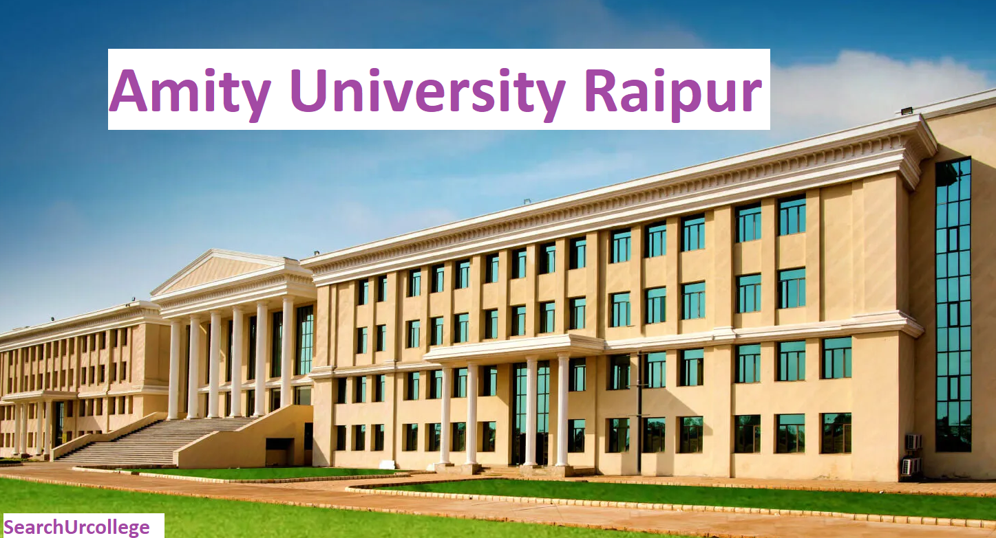 Amity University Raipur