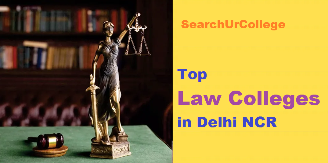 Top Law Colleges in Delhi NCR