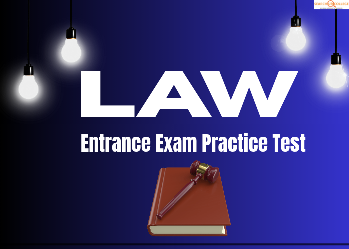 LAW Entrance Exam Practice Test